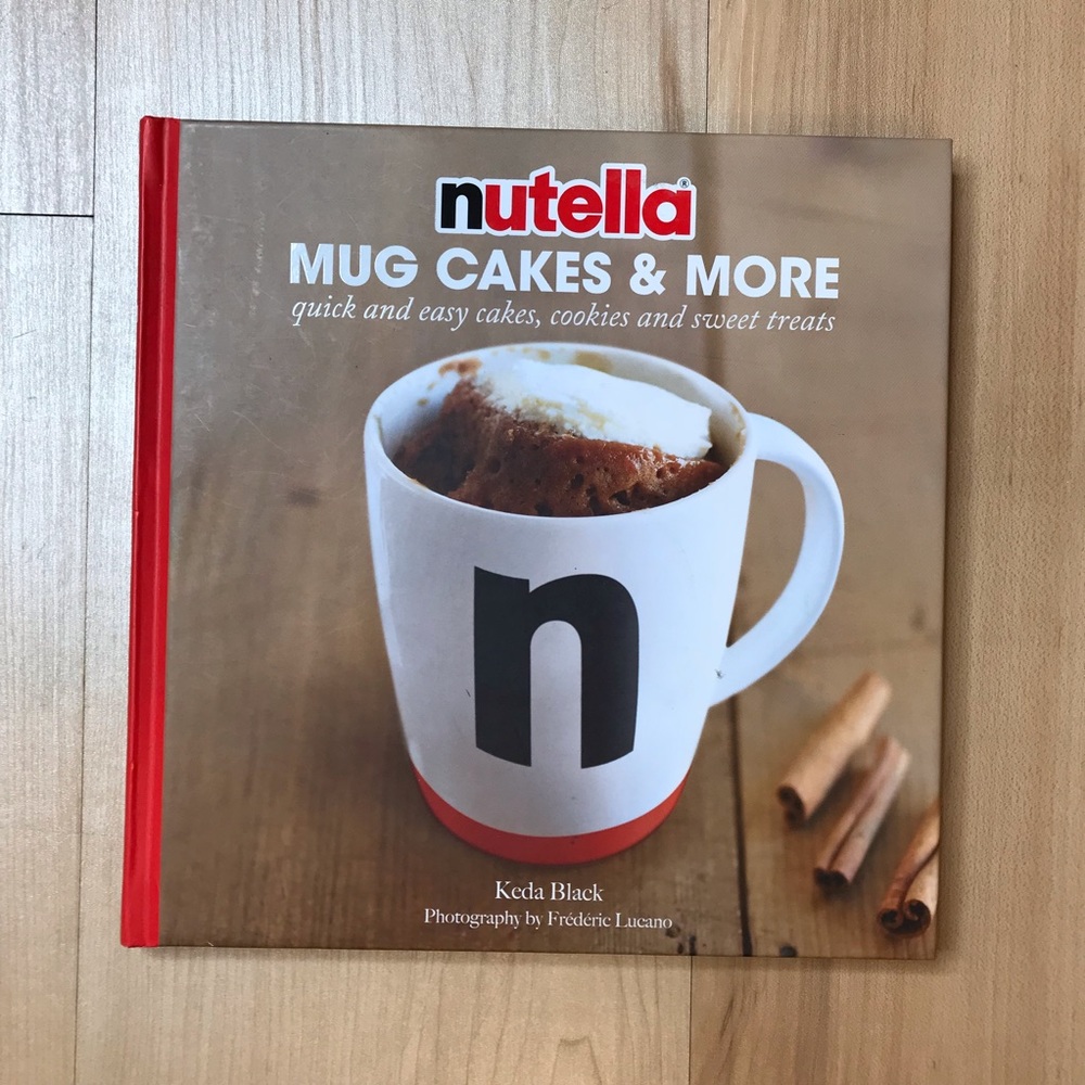 Nutella Mug Cakes & More Book